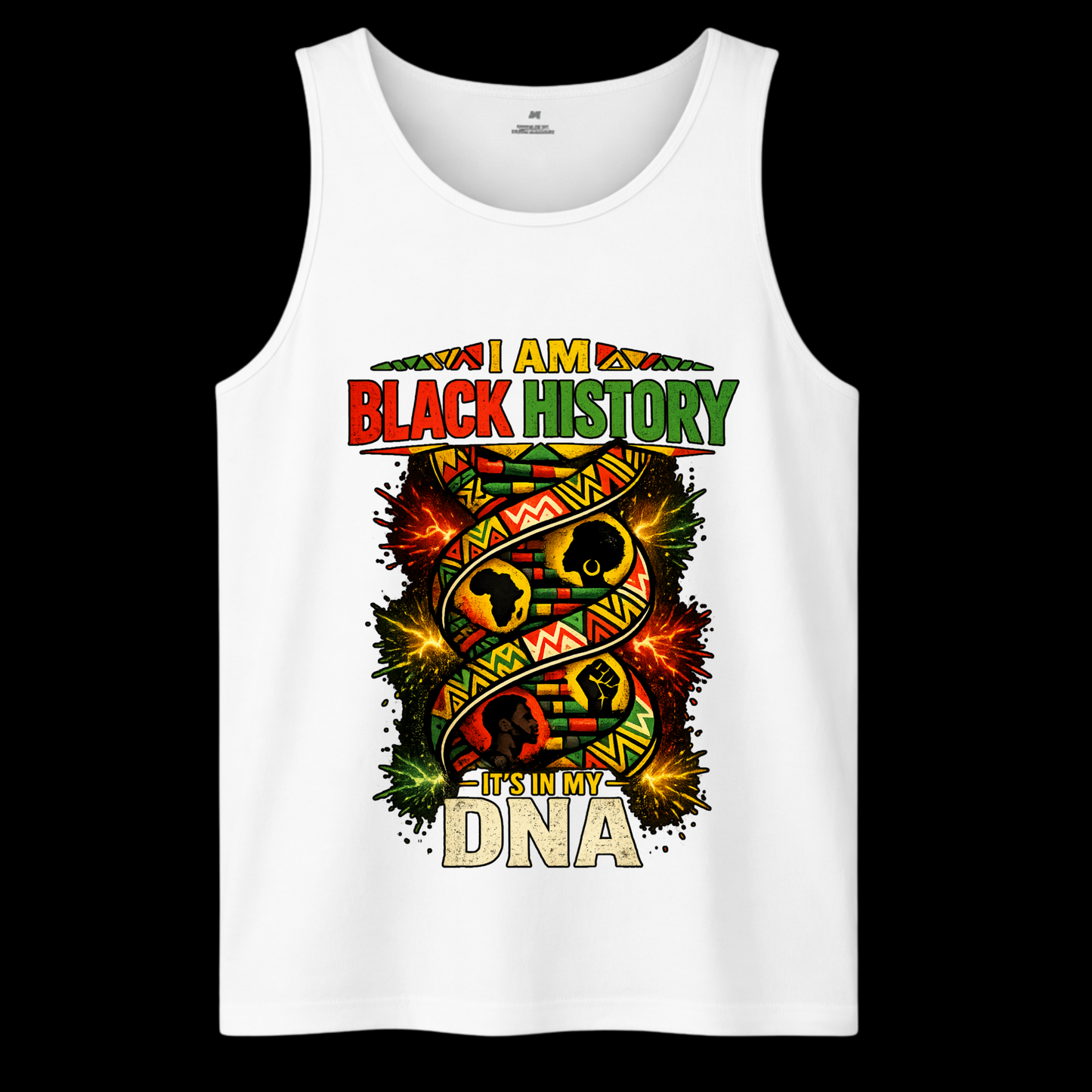 TANK TOP I AM BLACK HISTORY IT'S IN MY DNA